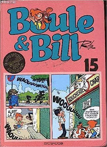 BOULE & BILL  - TOME 15 -  Edition spéciale 40ème anniversaire - tres bon état