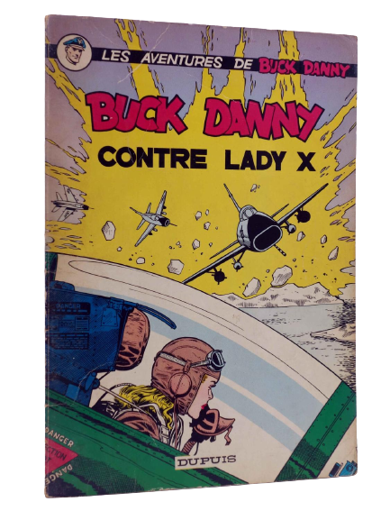 Buck Danny contre lady X - BD - numéro 17 -Charlier - Hubinon - Dupuis - 1979 - bon état