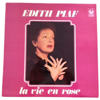 Edith piaf - la vie en rose - vinyle 33 tours - G