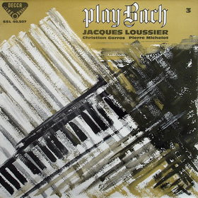 Jacques Loussier - Christian Garros - Pierre Michelot ‎– Play Bach No. 3 - VG