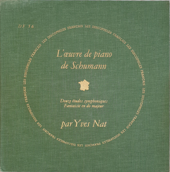 Robert Schumann, Yves Nat – L'Oeuvre De Piano De Schumann -VG