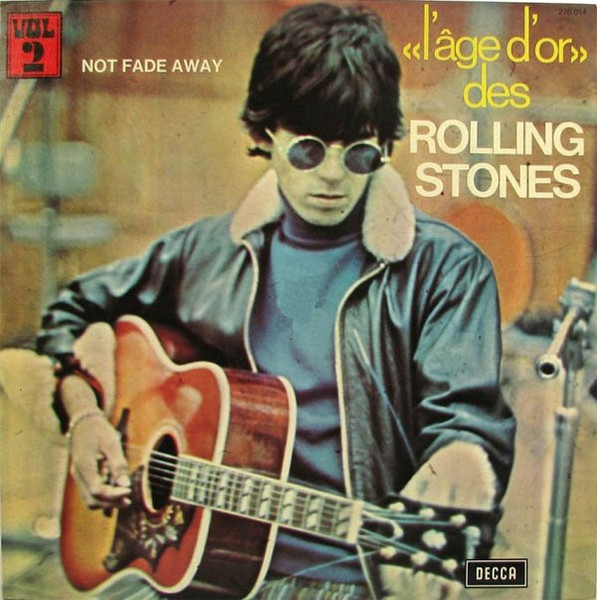 The Rolling Stones  – L'âge D'or Des Rolling Stones - Vol 2 - Not Fade Away - vinyle 33 tours - bon état - G