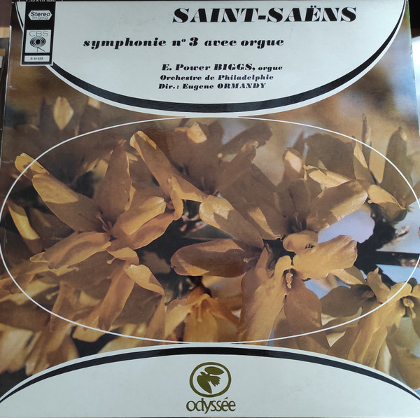 Saint-Saëns - The Philadelphia Orchestra Conducted – Symphony No.3 Op. 78 - G