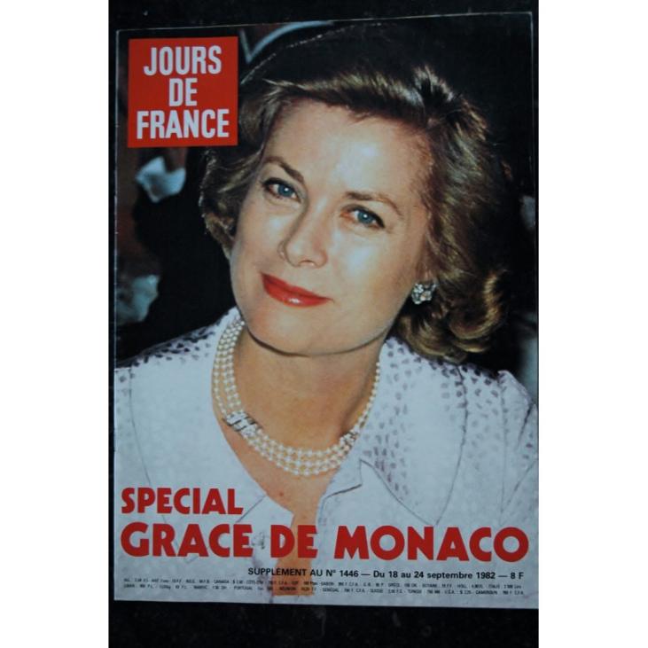 Jours de France - Spécial Grace de Monaco - Revue - supplément au numéro 1446 - du 18 au 24 septembre 1982 - bon état
