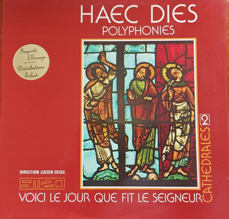 Lucien Deiss, Chœur Des Pères Du Saint-Esprit De Chevilly - Haec Dies - Polyphonies -VG