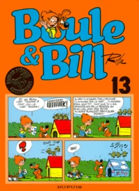 BOULE & BILL  - TOME 13 - Edition spéciale 40ème anniversaire Jean Roba DUPUIS - trés bon etat