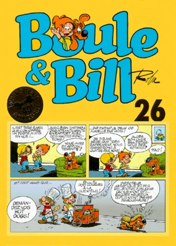 BOULE & BILL  - TOME 26 -  Edition spéciale 40ème anniversaire - trés bon état