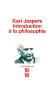Introduction A La Philosophie - Karl Jaspers