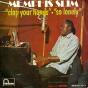 Memphis Slim – Clap Your Hands - So Lonely - vinyle 45 tours - Très bon état - G